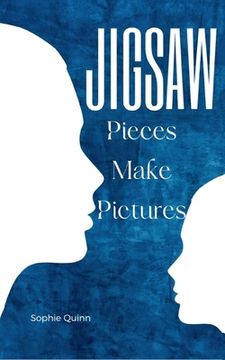 portada Jigsaw Pieces Make Pictures (en Inglés)