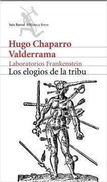 portada Los elogios de la tribu (in Spanish)