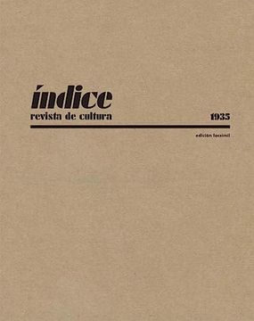 portada Índice. Revista de Cultura (1935): Edición Facsímil (in Spanish)