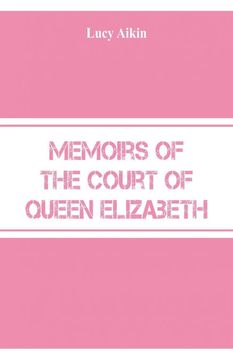 portada Memoirs of the Court of Queen Elizabeth 
