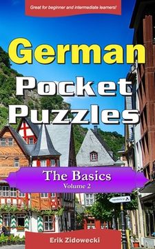 portada German Pocket Puzzles - The Basics - Volume 2: A collection of puzzles and quizzes to aid your language learning (en Alemán)