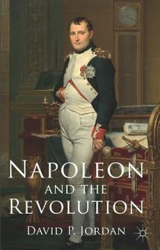 portada Napoleon and the Revolution (en Inglés)
