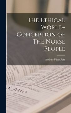 portada The Ethical World-Conception of The Norse People (in English)