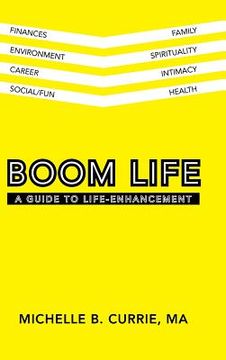 portada Boom Life: A Guide to Life-Enhancement (in English)