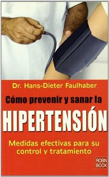 portada Como Prevenir y Sanar la Hipertensión (Alternativas) (in Spanish)