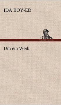 portada Um Ein Weib (German Edition)