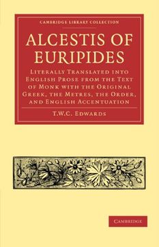 portada Alcestis of Euripides Paperback (Cambridge Library Collection - Classics) (en Inglés)