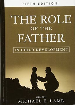 portada The Role of the Father in Child Development (en Inglés)