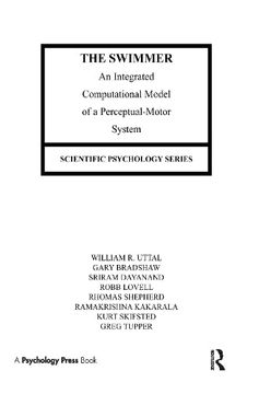 portada The Swimmer: An Integrated Computational Model of a Perceptual-Motor System (Scientific Psychology Series) (en Inglés)