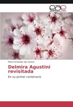 portada Delmira Agustini revisitada: En su primer centenario