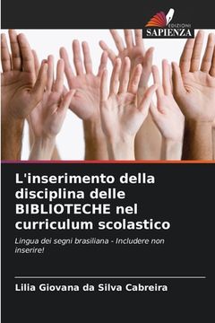 portada L'inserimento della disciplina delle BIBLIOTECHE nel curriculum scolastico (en Italiano)