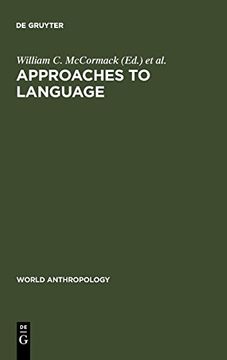 portada Approaches to Language (World Anthropology) (en Inglés)