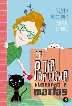 La tía Papucha: Buscando a Matías