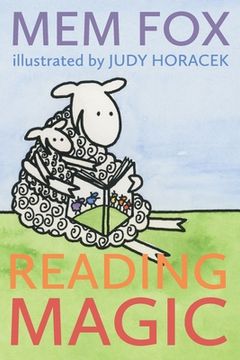 portada Reading Magic: How your Children can Learn to Read Before School and Other Read-Aloud Miracles 
