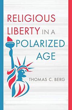 portada Religious Liberty in a Polarized age (Emory University Studies in law and Religion) 