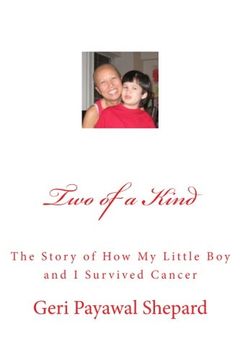 portada Two of a Kind: The Story of How My Little Boy and I Survived Cancer
