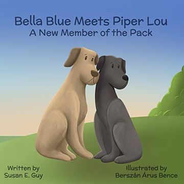 portada Bella Blue Meets Piper Lou: A new Member of the Pack 