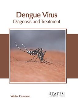 portada Dengue Virus: Diagnosis and Treatment (en Inglés)