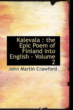 portada kalevala: the epic poem of finland into english - volume 2 (in English)