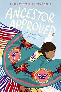 portada Ancestor Approved: Intertribal Stories for Kids (in English)