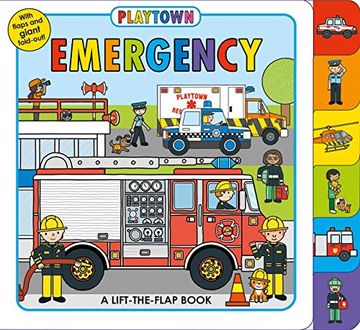 portada Playtown: Emergency: A Lift-the-Flap book (en Inglés)
