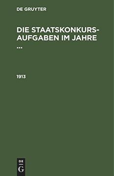 portada Die Staatskonkurs-Aufgaben im Jahre. , die Staatskonkurs-Aufgaben im Jahre. (1913) (in German)