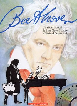 portada Beethoven: Un Album Musical de Lene Mayer-Skumanz y Winfried Opge Noorh (Incluye cd)