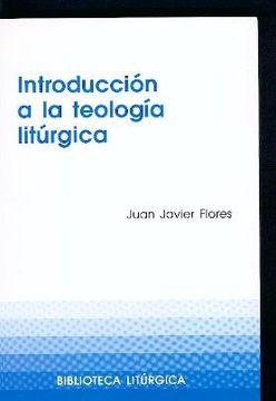 portada Introducción a la Teología Litúrgica: 20 (Biblioteca Litúrgica)