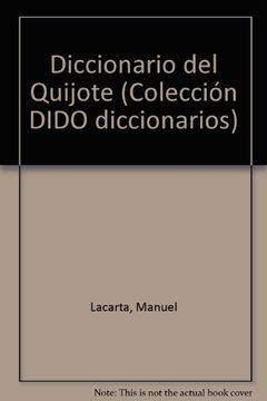 portada Diccionario del quijote (Colección DIDO diccionarios) (in Spanish)