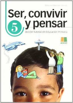 portada Ser, Convivir y Pensar, 5 Educación Primaria. Acción Tutorial (in Spanish)