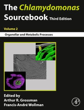 portada The Chlamydomonas Sourcebook: Volume 2: Organellar and Metabolic Processes (Chlamydomonas Sourcebook, 2) (en Inglés)