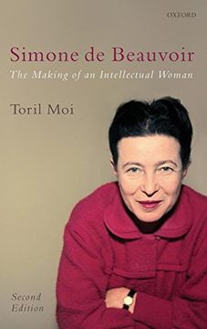 portada Simone de Beauvoir: The Making of an Intellectual Woman (en Inglés)
