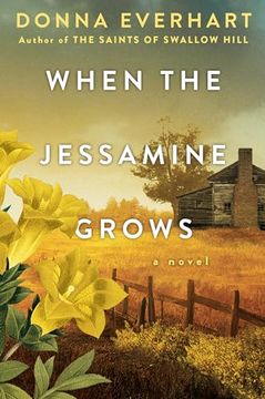 portada When the Jessamine Grows: A Captivating Historical Novel Perfect for Book Club (en Inglés)