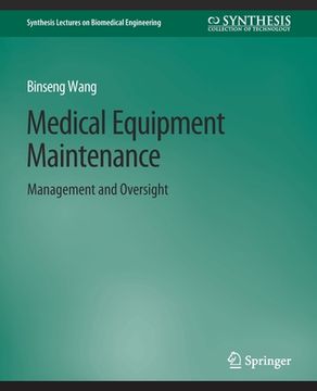 portada Medical Equipment Maintenance: Management and Oversight (in English)