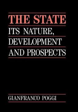 portada The State: Its Nature, Development, and Prospects (en Inglés)