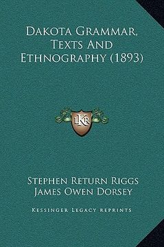 portada dakota grammar, texts and ethnography (1893) (en Inglés)