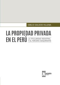 portada La propiedad privada en el Perú