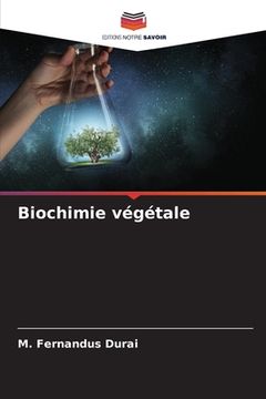 portada Biochimie végétale (en Francés)