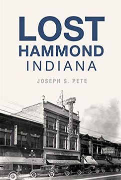 portada Lost Hammond, Indiana (in English)