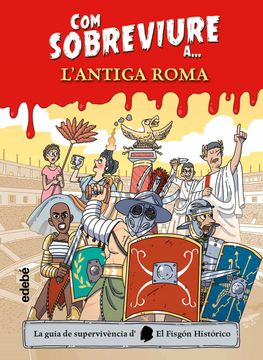 portada Com Sobreviure a L'Antiga Roma (en Catalá)