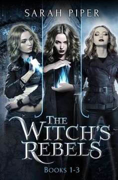 portada The Witch's Rebels: Books 1-3 (en Inglés)