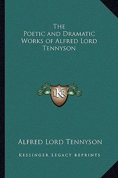 portada the poetic and dramatic works of alfred lord tennyson (en Inglés)