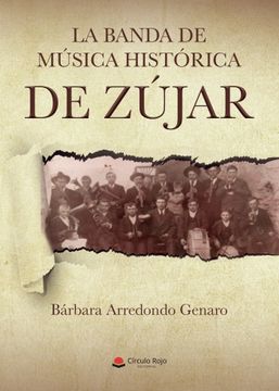 portada La Banda de Musica Historica de Zujar (in Spanish)