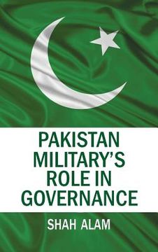 portada Pakistan Military's Role in Governance (en Inglés)