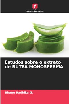 portada Estudos Sobre o Extrato de Butea Monosperma (in Portuguese)