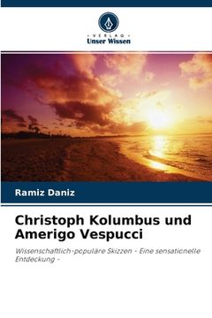 portada Christoph Kolumbus und Amerigo Vespucci (en Alemán)