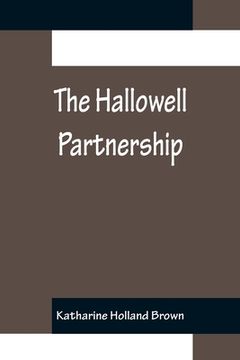 portada The Hallowell Partnership (en Inglés)