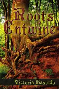 portada Roots Entwine (en Inglés)