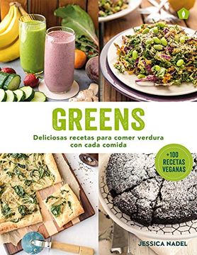portada Greens: Deliciosas Recetas Para Comer Verdura con Cada Comida