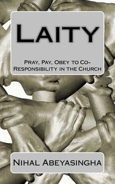 portada Laity: Pray, Pay, Obey to Co-Responsibility in the Church (en Inglés)